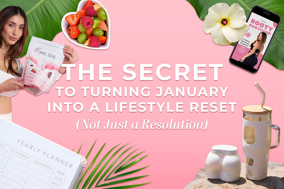 The Secret to Turning January Into a Lifestyle Reset (Not Just a Resolution)