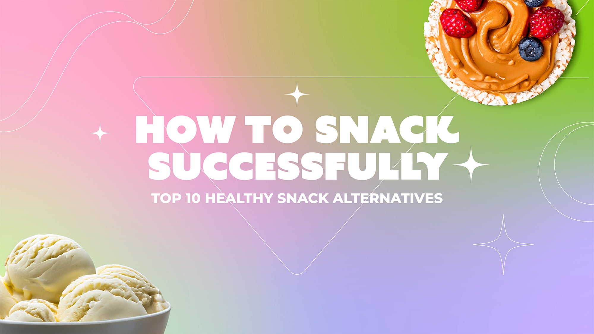 How to Snack Successfully – ONE SOL™ | Natural Plant Based Supplements